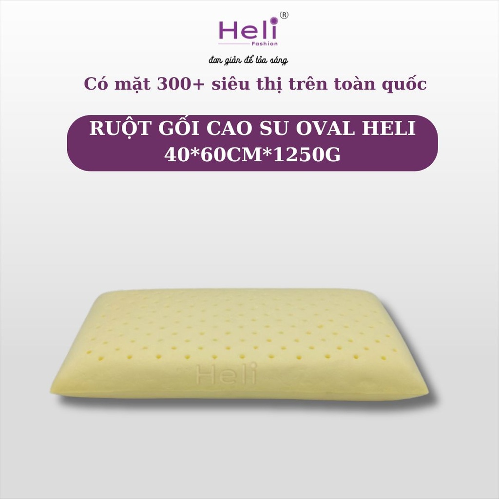 RUỘT GỐI CAO SU OVAL HELI 40*60CM*1250G