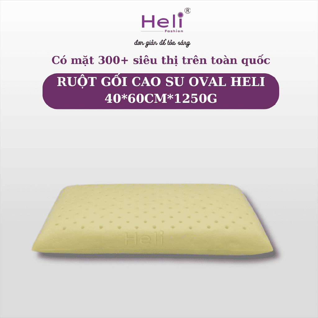 RUỘT GỐI CAO SU OVAL HELI 40*60CM*1250G