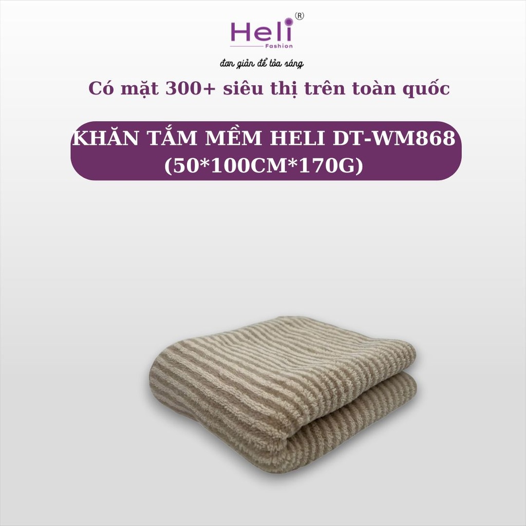 KHĂN TẮM MỀM HELI DT - WM868 (50*100CM*170G) 