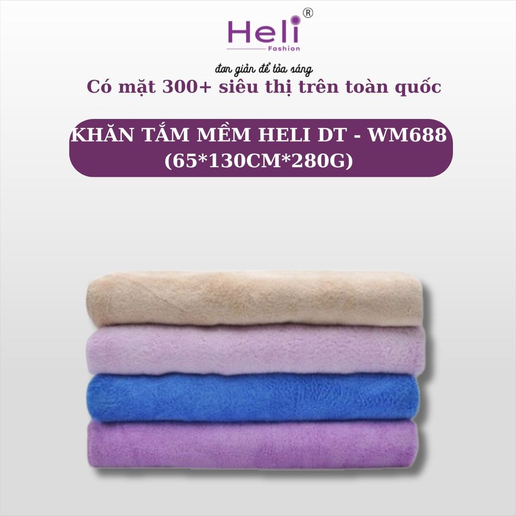KHĂN TẮM MỀM HELI DT - WM688 (65*130CM*280G) 